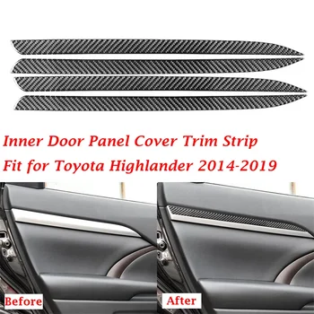 4Pcs кола вътрешна врата панел капак подстригване лента стикери за Toyota Highlander 2014 2015-2019 Auto стайлинг въглеродни влакна черни части