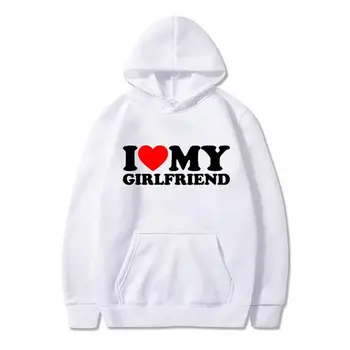 Funny I Love My Girlfriend Hoodie Funny Girlfriend Hoodie for Men Дамски пуловер с дълъг ръкав пуловер суитчър с джоб хлабав годни
