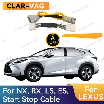 За Lexus NX RX LS IS GS ES Автоматичен старт Стоп Системата на двигателя е изключена Елиминатор Кабел за задвижване и паркиране Кабел Защитете двигателя